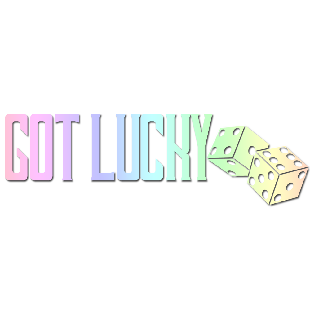 GOT LUCKY Sticker