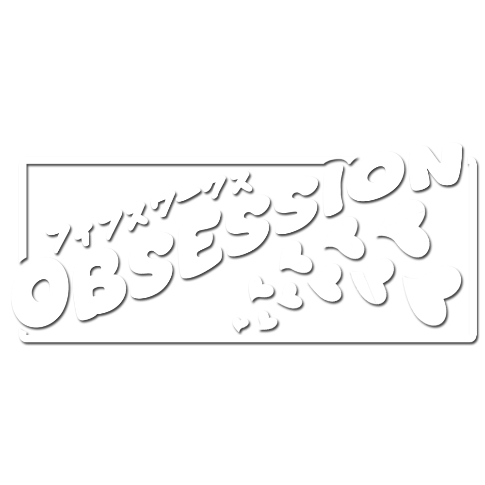 OBSESSION Sticker