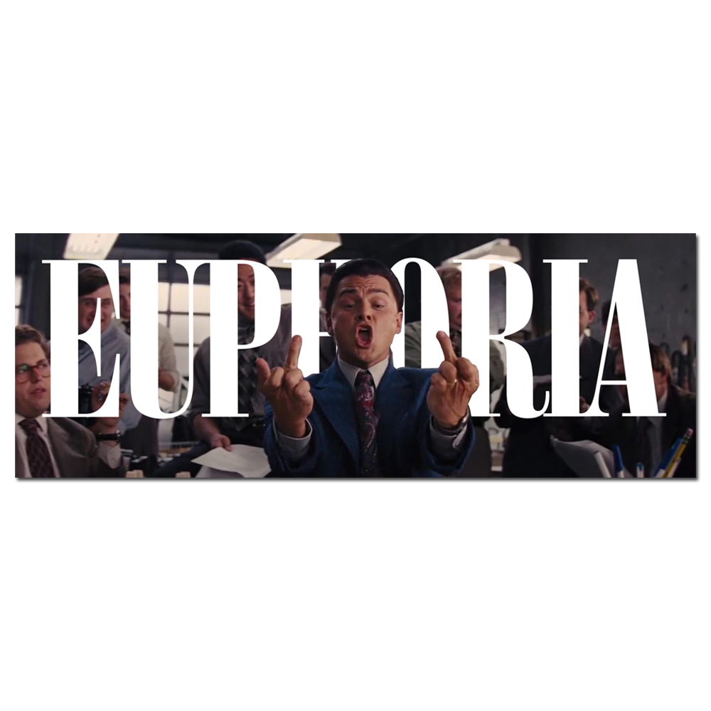 EUPHORIA Slapsticker
